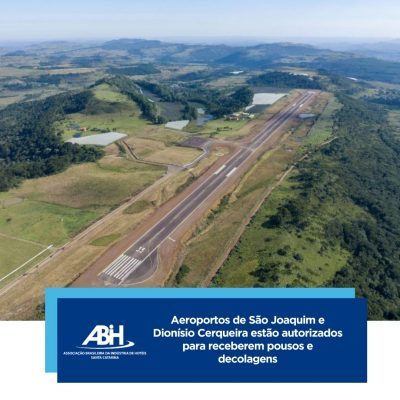 Aeroportos de São Joaquim e Dionísio Cerqueira estão autorizados para receberem pousos e decolagens